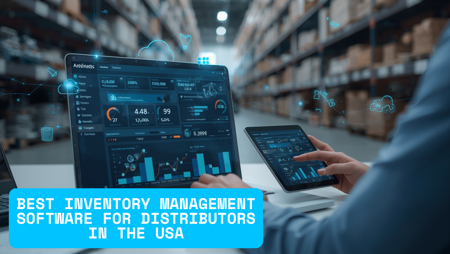 Distribution manager using inventory management software dashboard in a modern USA warehouse — tracking sales, stock levels, and accounting data for efficient business operations.